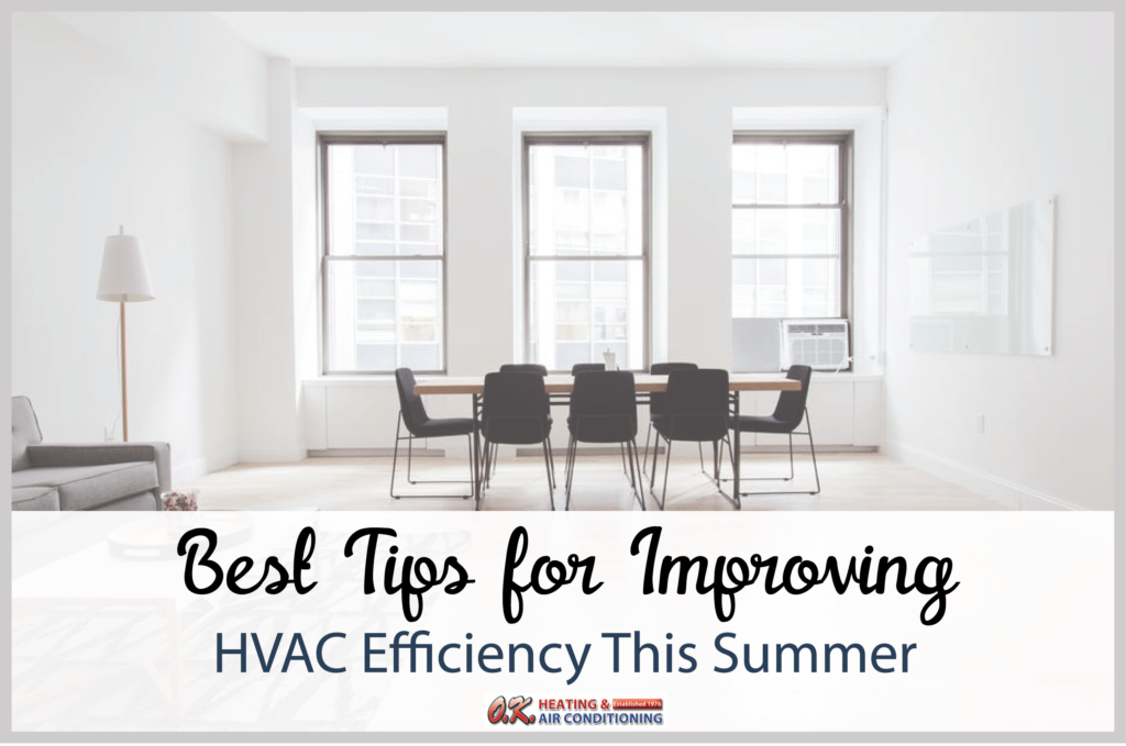 Improve HVAC Efficiency in 6 Steps OK Heating & Air